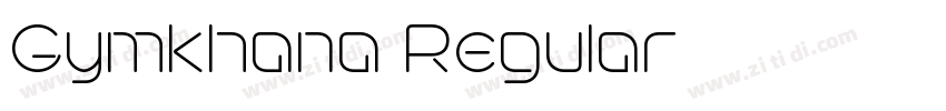 Gymkhana Regular字体转换 Gymkhana Regular字体转换